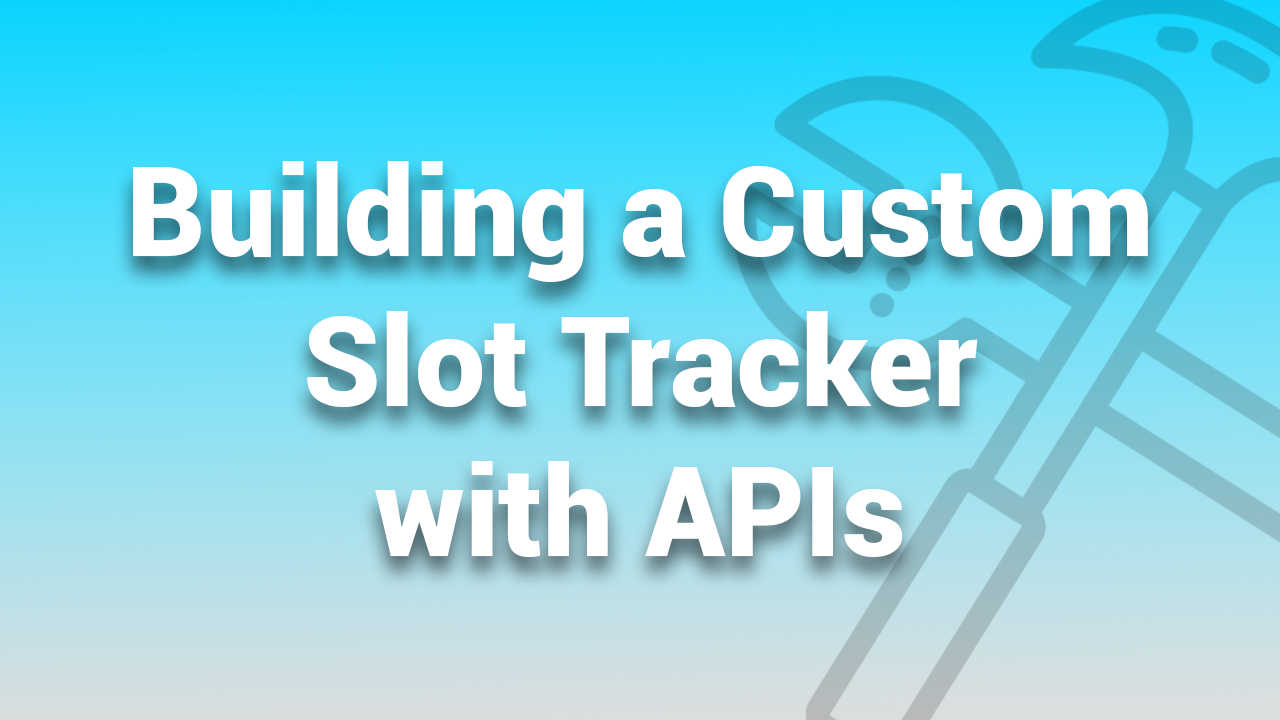Custom Slot Tracker