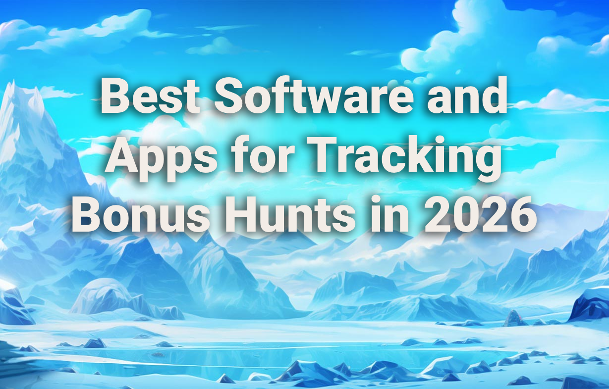 Apps for Tracking Bonus Hunts